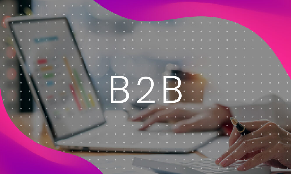 How to Set Up a Successful B2B Marketing Strategy