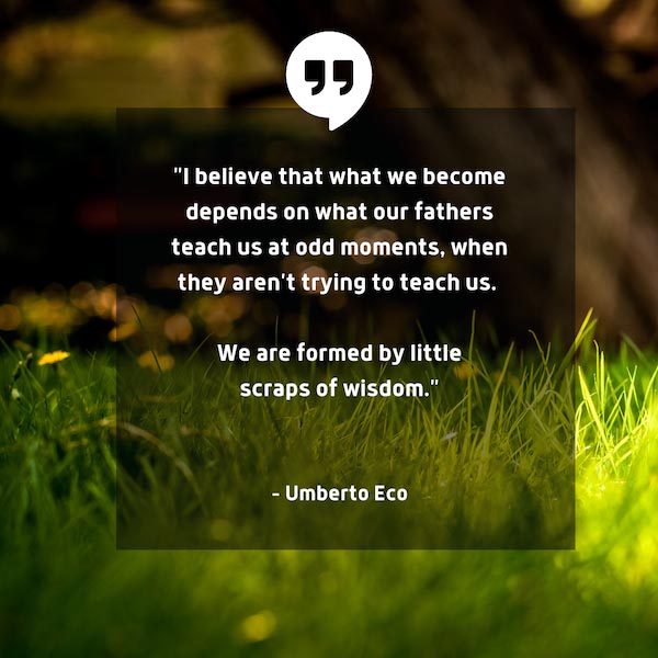 Instagram-Untertitel zum Vatertag – Zitat von Umberto Eco