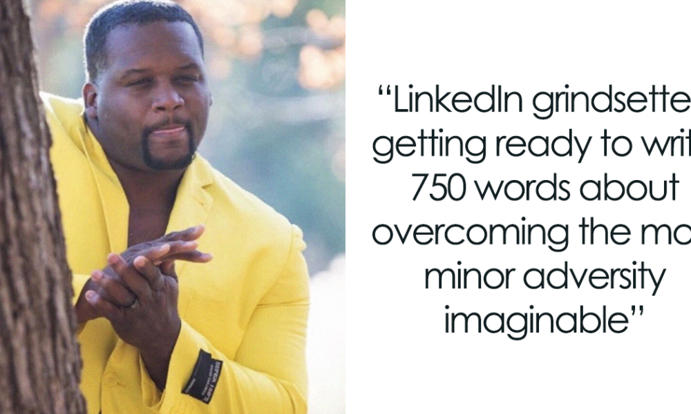 57 Memes About 'Cringeposting On LinkedIn' Collected By This Facebook Group