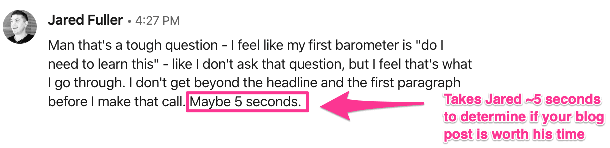 Screenshot stating that the person takes 5 seconds to determine if they will read an entire piece of content