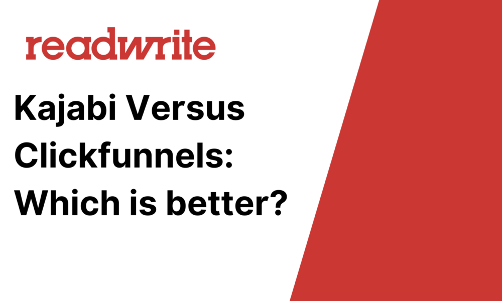 Kajabi versus ClickFunnels: Which is Better?