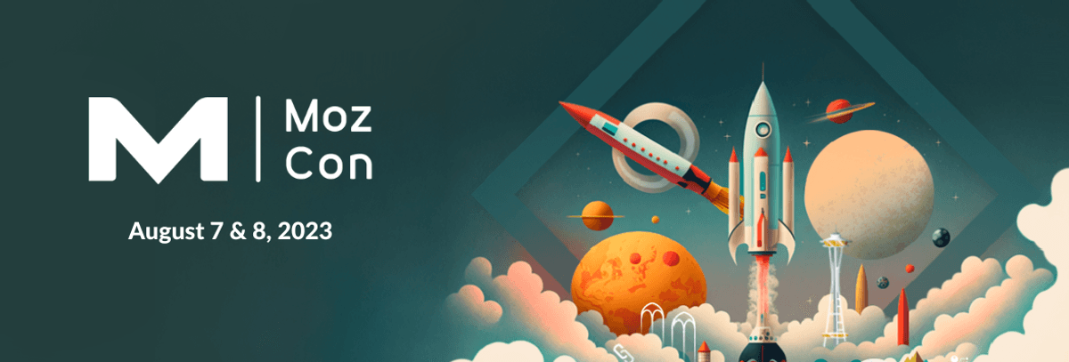 The MozCon 2023 Final Agenda Has Touched Down!