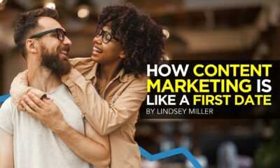 How Content Marketing is Like a First Date