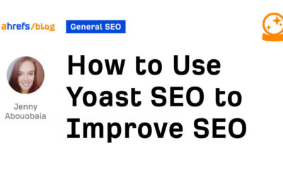 How to Use Yoast SEO to Improve SEO