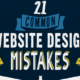 21 Common Website Design Mistakes Small Businesses Should Avoid [Infographic]