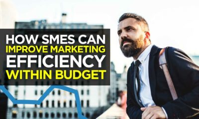 How SMEs Can Improve Marketing Efficiency within Budget