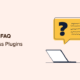 Best FAQ WordPress plugins