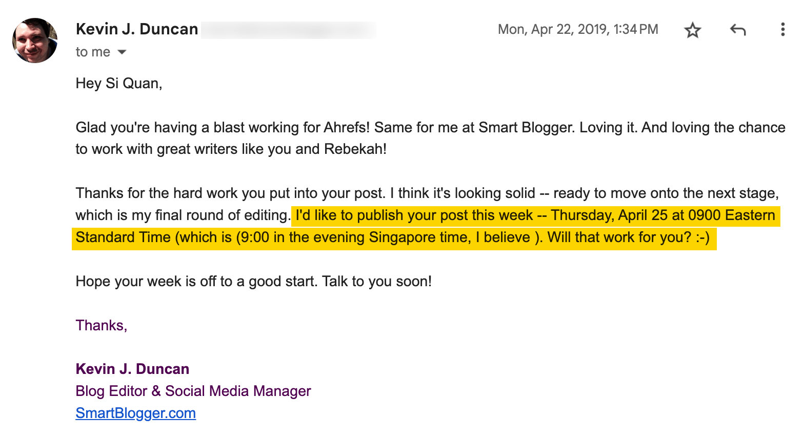 SmartBlogger's editor letting SQ know when the guest post will be published
