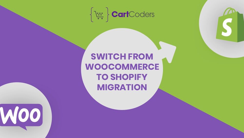 Why Should I Switch From WooCommerce To Shopify Migration?