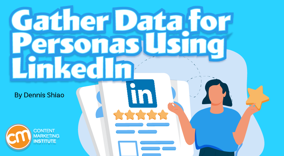 Unlock Audience Personas With the Power of LinkedIn