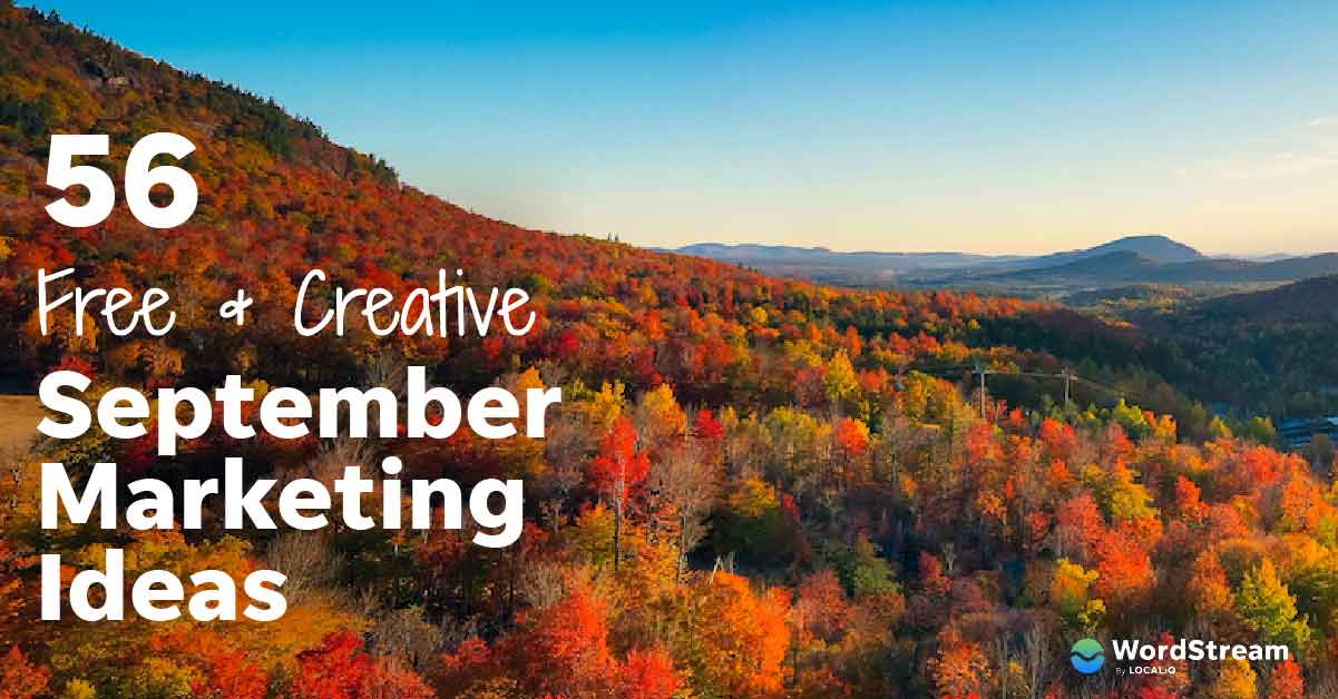 56 Free & Creative September Marketing Ideas for Any Business