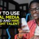 How to Use Social Media to Find and Hire the Right Talent