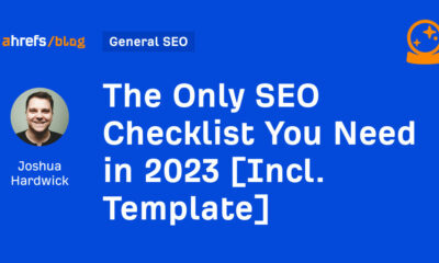 The Only SEO Checklist You Need in 2023 [Incl. Template]