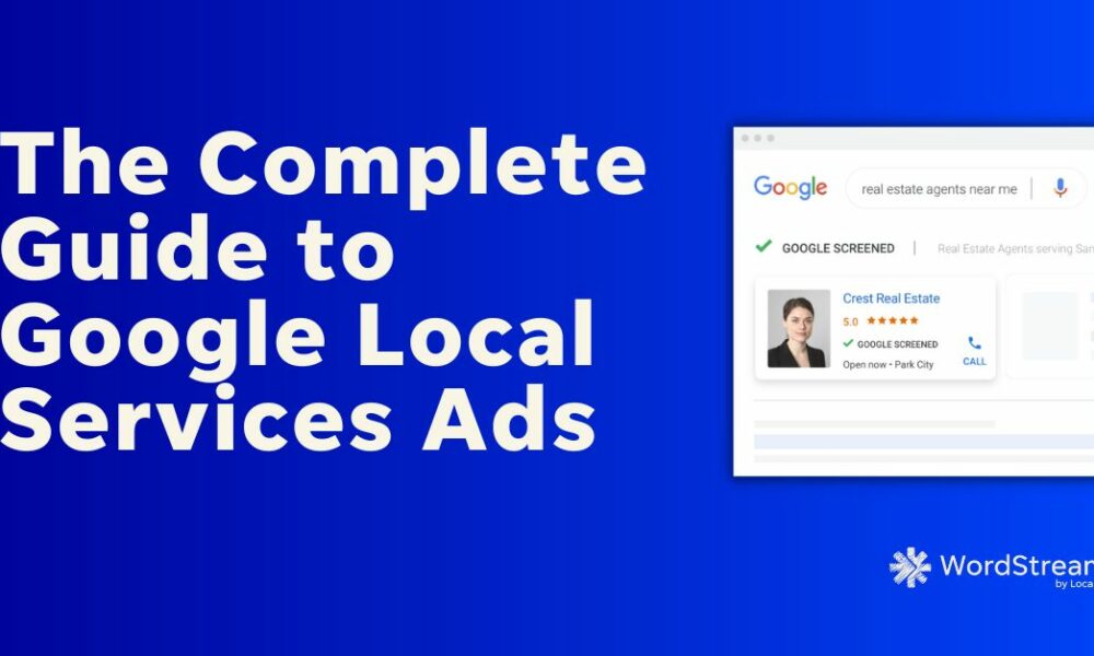 The Ultimate Guide to Google's Local Service Ads