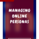 Everything About Passwords – a Guide to Managing Online Personas – SEO Consulting