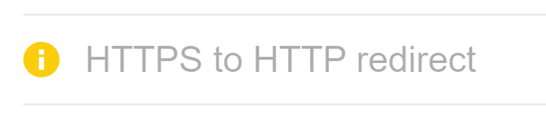HTTPS to HTTP redirect issue, via Ahrefs' Site Audit