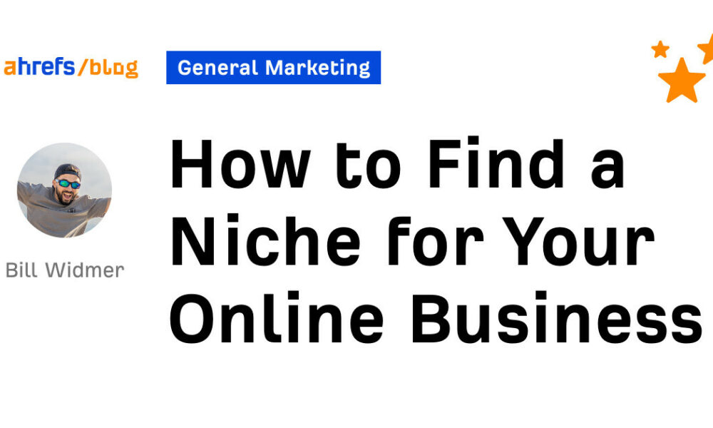 How to Find a Niche for Your Online Business