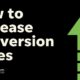 How to Increase Conversion Rates: 6 Non-Obvious Strategies