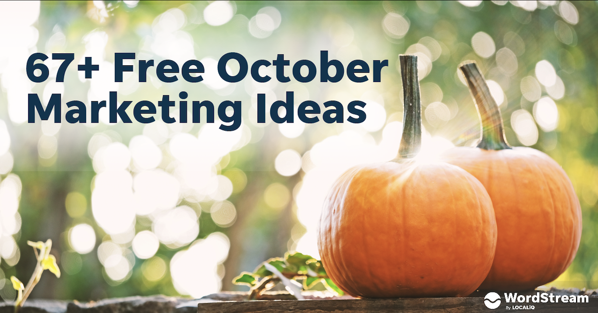 67+ Free & Creative October Marketing Ideas