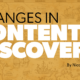 5 Content Discovery Trends To Inform Your Marketing Strategy