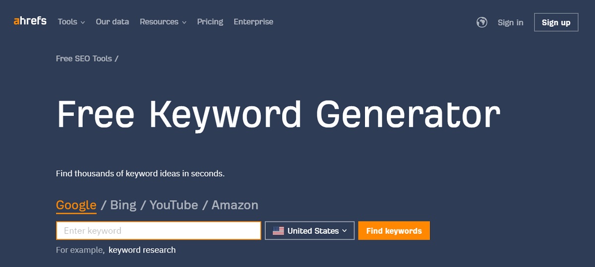 Ahrefs Free keyword generator.