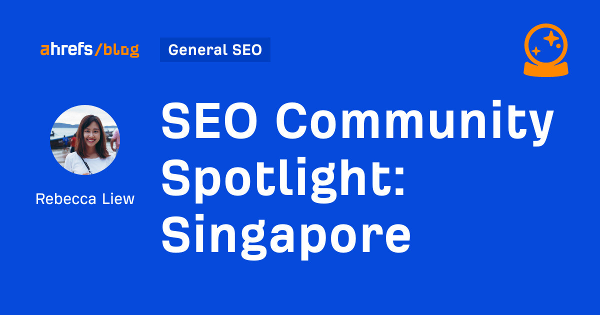 SEO Community Spotlight: Singapore