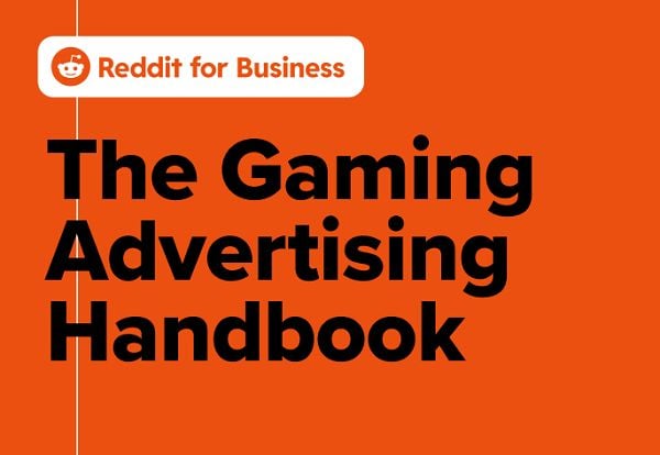 Reddit Publishes New Playbook for Gaming Advertisers