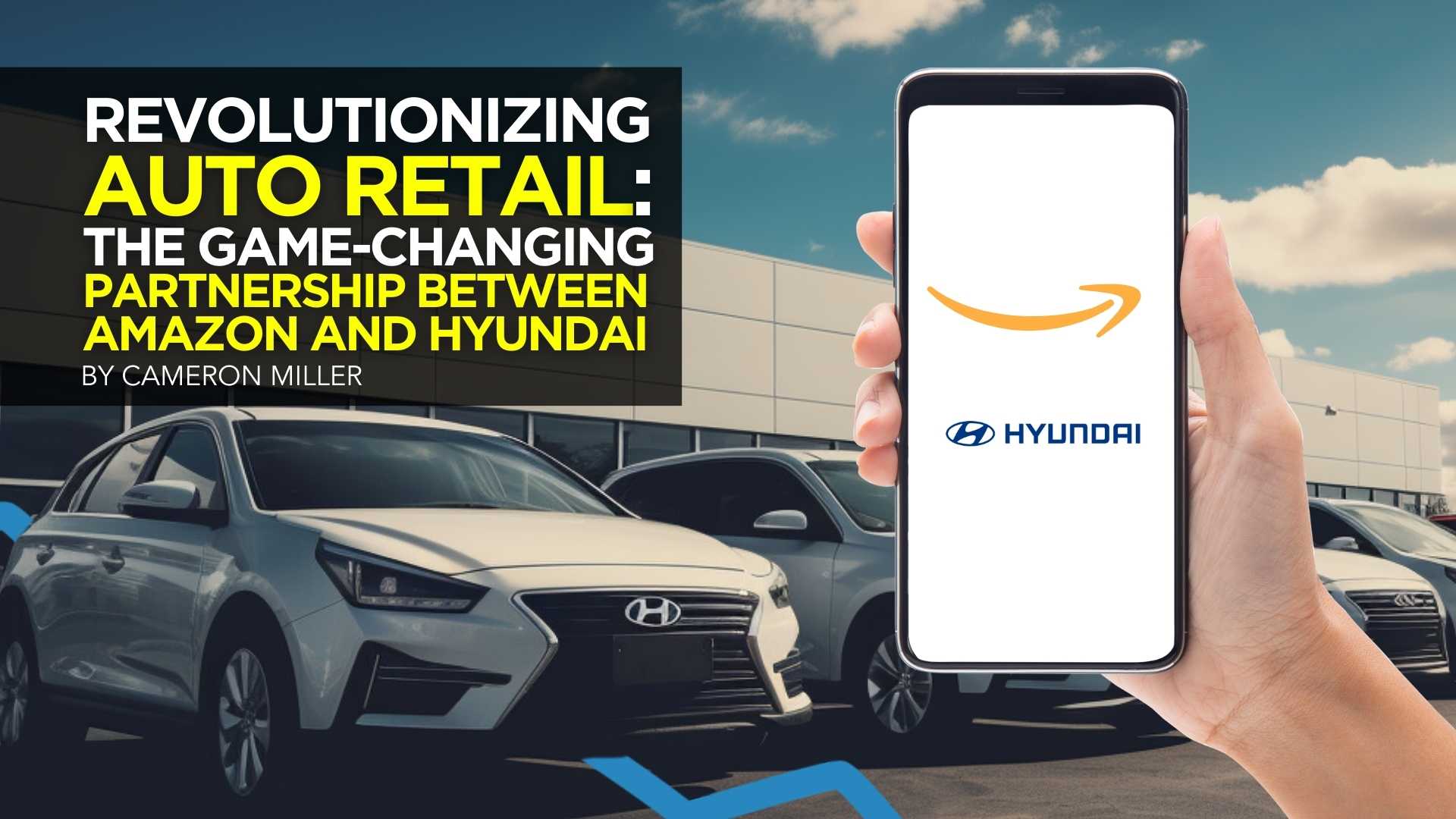 Revolutionizing Auto Retail: The Game-Changing Partnership Between Amazon and Hyundai