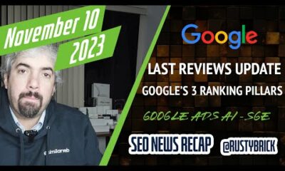 Google Reviews Update, SGE Expansion, Ranking Pillars, Shopping Updates, Bing Reliability Scores & More