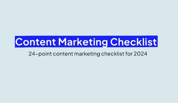 Content Marketing Checklist for 2024: 24 Steps to Online Success [Infographic]