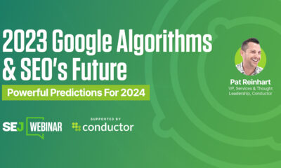 2023 Google Algorithms & SEO's Future: Powerful Predictions For 2024