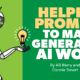 7 Generative AI Prompts To Help Your Content Marketing Workflows