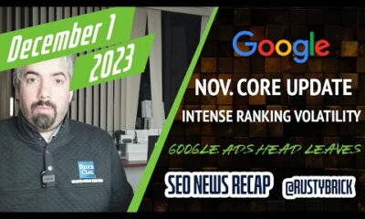 Google Core Update Done Followed By Intense Search Volatility, New Structured Data, Google Ads Head Steps Down & 20 Years Covering Search
