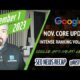 Google Core Update Done Followed By Intense Search Volatility, New Structured Data, Google Ads Head Steps Down & 20 Years Covering Search