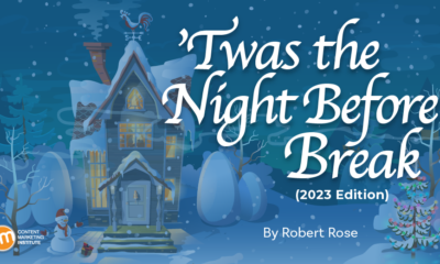 ’Twas the Night Before Break (2023 Edition)