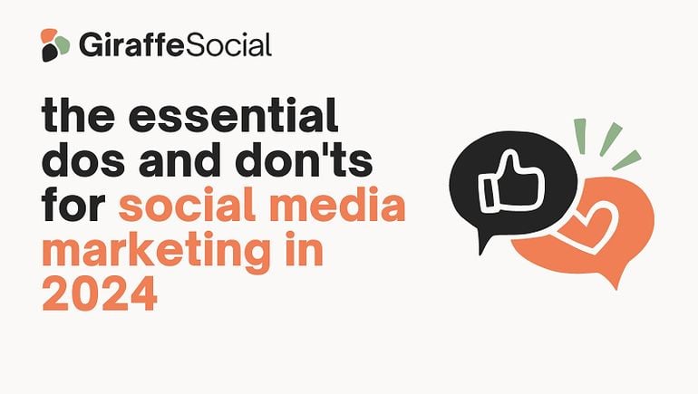 Essential Do’s and Don’ts for Social Media Marketing in 2024 [Infographic]