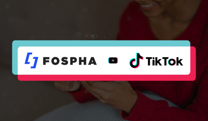 Fospha as TikTok’s New Measurement Partner