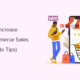 Actionable tips to increase sales in WooCommerce