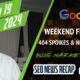 Google Weekend Ranking Teetering, 404 Spikes With /1000 URLs, Circle To Search & AI Multisearch, Bing Market Share & Google Degrading Study