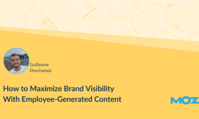 How to Maximize Brand Visibility With Employee-Generated Content