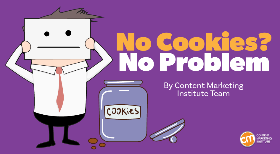 What Marketers Should Do as Google Crumbles Third-Party Cookies