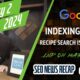 Google Search Indexing Issues, Recipe Bugs, INP CWV, Storm Coming & More Search News
