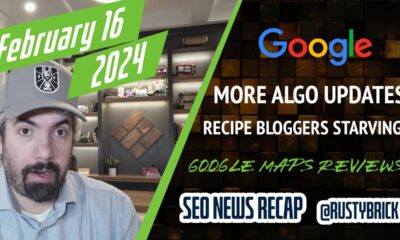 Google Search Ranking Update, Recipe Blogs Drop, Google Hits Reviews & More SEO, PPC and Local