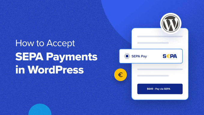 Accept SEPA Payments in WordPress