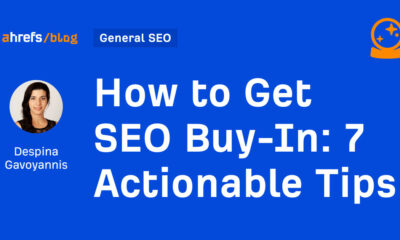 How to Get SEO Buy-In: 7 Actionable Tips