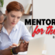 Why and How To Add Mentoring to Your Content Career Plan