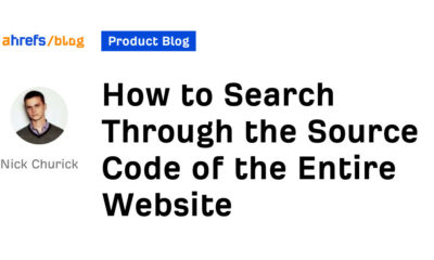 How to Search Through the Source Code of the Entire Website