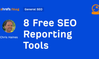 8 Free SEO Reporting Tools