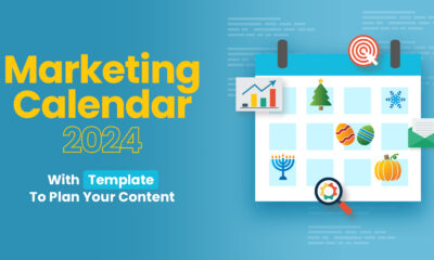 Marketing Calendar 2024 With Template To Plan Your Content