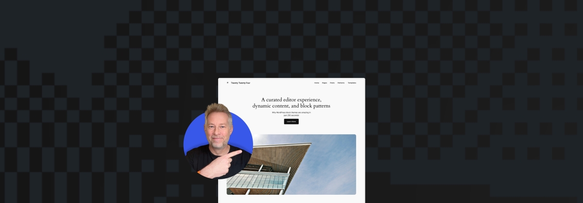 WordPress Block Themes Explained in 250 Seconds – WordPress.com News